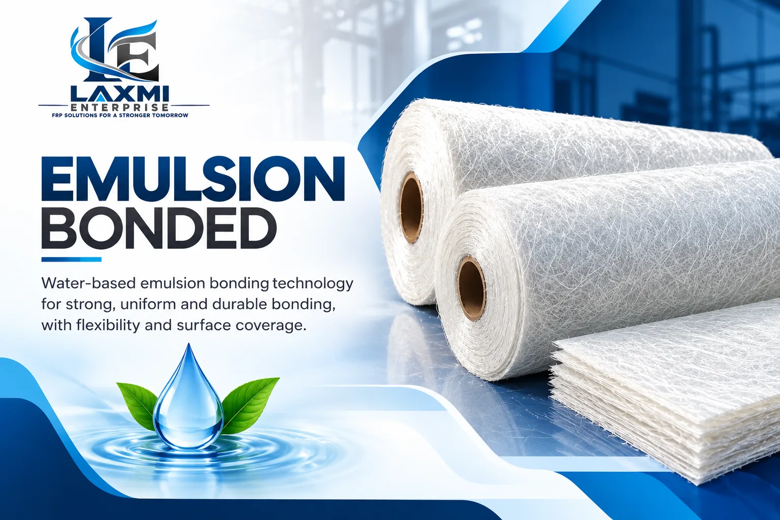 Emulsion Bonded